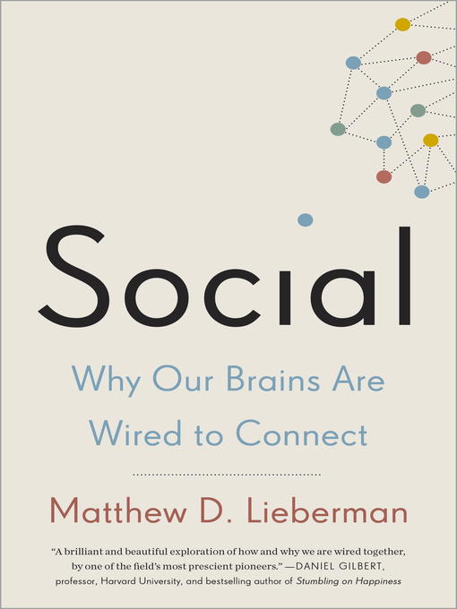 Title details for Social by Matthew D. Lieberman - Wait list